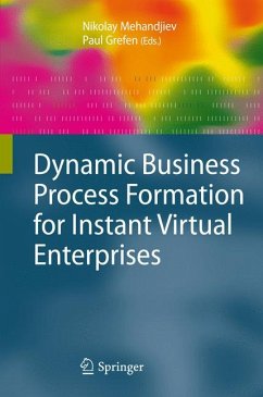 Dynamic Business Process Formation for Instant Virtual Enterprises (eBook, PDF)