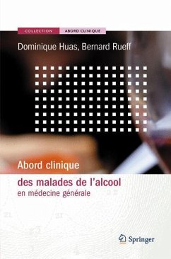 Abord clinique des malades de l'alcool (eBook, PDF) - Huas, Dominique; Rueff, Bernard