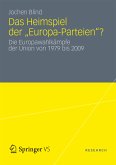 Heimspiel der "Europa-Parteien"? (eBook, PDF)