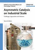 Asymmetric Catalysis on Industrial Scale (eBook, ePUB)