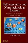 Self-Assembly and Nanotechnology Systems (eBook, PDF)
