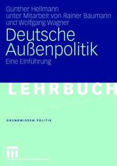 Deutsche Außenpolitik (eBook, PDF) - Hellmann, Gunther