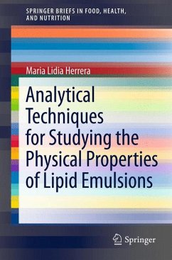 Analytical Techniques for Studying the Physical Properties of Lipid Emulsions (eBook, PDF) - Herrera, Maria Lidia