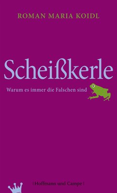 Scheißkerle (eBook, ePUB) - Koidl, Roman Maria