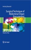 Surgical Technique of the Abdominal Organ Procurement (eBook, PDF)