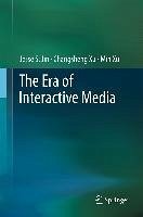 The Era of Interactive Media (eBook, PDF) - Jin, Jesse S.; Xu, Changsheng; Xu, Min
