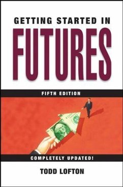 Getting Started in Futures (eBook, PDF) - Lofton, Todd