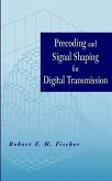 Precoding and Signal Shaping for Digital Transmission (eBook, PDF)
