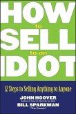 How to Sell to an Idiot (eBook, PDF)