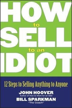 Cover How to Sell to an Idiot (eBook, PDF)