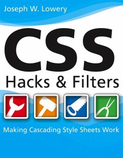 CSS Hacks and Filters (eBook, PDF) - Lowery, Joseph