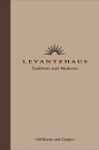 Levantehaus Tradition und Moderne (eBook, ePUB)
