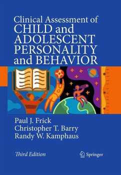 Clinical Assessment of Child and Adolescent Personality and Behavior (eBook, PDF) - Frick, Paul J.; Barry, Christopher T.; Kamphaus, Randy W.