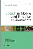 Speech in Mobile and Pervasive Environments (eBook, PDF)