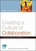 Creating a Culture of Collaboration (eBook, PDF)