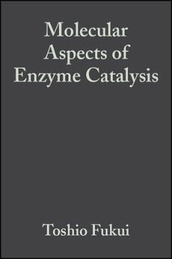 Molecular Aspects of Enzyme Catalysis (eBook, PDF)