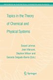 Topics in the Theory of Chemical and Physical Systems (eBook, PDF)