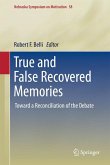 True and False Recovered Memories (eBook, PDF)