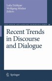 Recent Trends in Discourse and Dialogue (eBook, PDF)