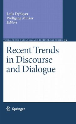 Recent Trends in Discourse and Dialogue (eBook, PDF)