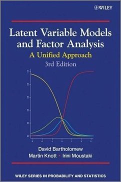 Latent Variable Models and Factor Analysis (eBook, PDF) - Bartholomew, David J.; Knott, Martin; Moustaki, Irini