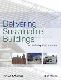 Delivering Sustainable Buildings (eBook, ePUB) - Malina, Mike