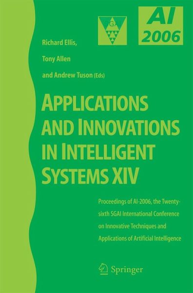 Applications and Innovations in Intelligent Systems XIV (eBook, PDF) Applications and Innovations in Intelligent Systems XIV (eBook, PDF)