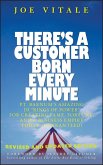 There's a Customer Born Every Minute (eBook, ePUB)