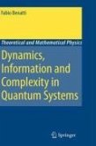 Dynamics, Information and Complexity in Quantum Systems (eBook, PDF)