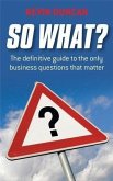 So What? (eBook, PDF)