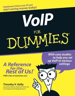 VoIP For Dummies (eBook, ePUB) - Kelly, Timothy V.
