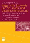 Wege in die Soziologie und die Frauen- und Geschlechterforschung (eBook, PDF)