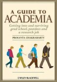 A Guide to Academia (eBook, PDF)