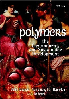 Polymers (eBook, PDF) - Azapagic, Adisa; Emsley, Alan; Hamerton, Ian