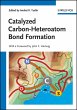Catalyzed Carbon-Heteroatom Bond... - Bild 1