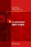 La personne âgée fragile (eBook, PDF) La personne âgée fragile (eBook, PDF)