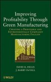 Improving Profitability Through Green Manufacturing (eBook, PDF)