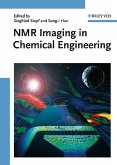 NMR Imaging in Chemical Engineering (eBook, PDF)