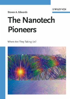 The Nanotech Pioneers (eBook, PDF) - Edwards, Steven A.