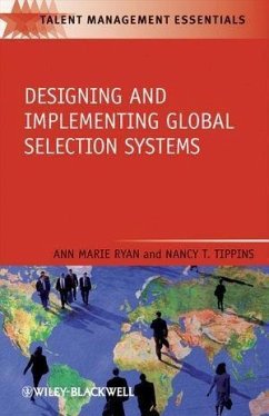 Designing and Implementing Global Selection Systems (eBook, PDF) - Ryan, Anne G.; Tippins, Nancy T.
