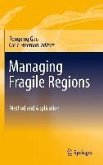 Managing Fragile Regions (eBook, PDF)