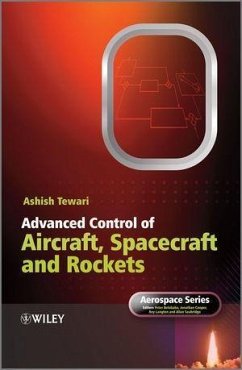 Advanced Control of Aircraft, Spacecraft and Rockets (eBook, ePUB) - Tewari, Ashish