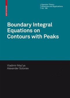 Boundary Integral Equations on Contours with Peaks (eBook, PDF) - Maz'ya, Vladimir; Soloviev, Alexander