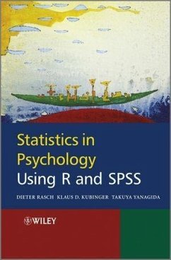 Statistics in Psychology Using R and SPSS (eBook, ePUB) - Rasch, Dieter; Kubinger, Klaus; Yanagida, Takuya