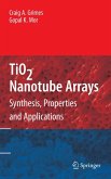 TiO2 Nanotube Arrays (eBook, PDF)