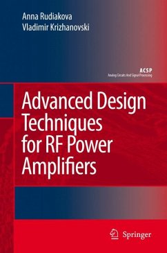 Advanced Design Techniques for RF Power Amplifiers (eBook, PDF) - Rudiakova, Anna N.; Krizhanovski, Vladimir