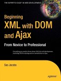 Beginning XML with DOM and Ajax (eBook, PDF)