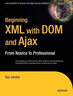 Beginning XML with DOM and Ajax (eBook, PDF) - Jacobs, Sas