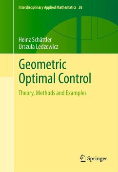 Geometric Optimal Control (eBook, PDF) - Schättler, Heinz; Ledzewicz, Urszula