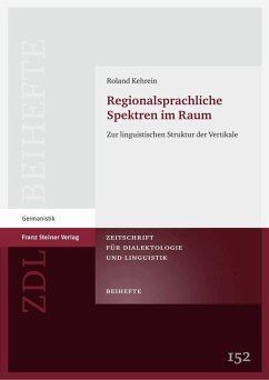 Regionalsprachliche Spektren im Raum (eBook, PDF) - Kehrein, Roland